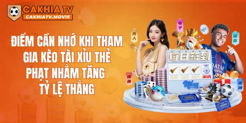 Điểm cần nhớ khi tham gia kèo Tài xỉu thẻ phạt nhằm tăng tỷ lệ thắng